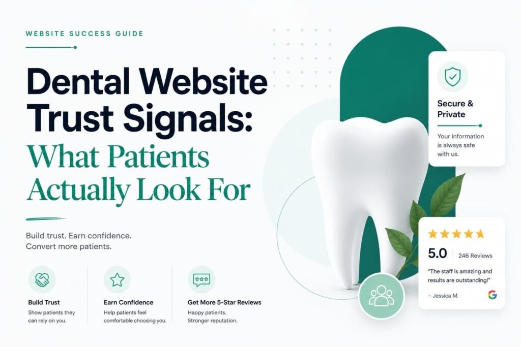 dental website trust signals what patients look for before booking an appointment